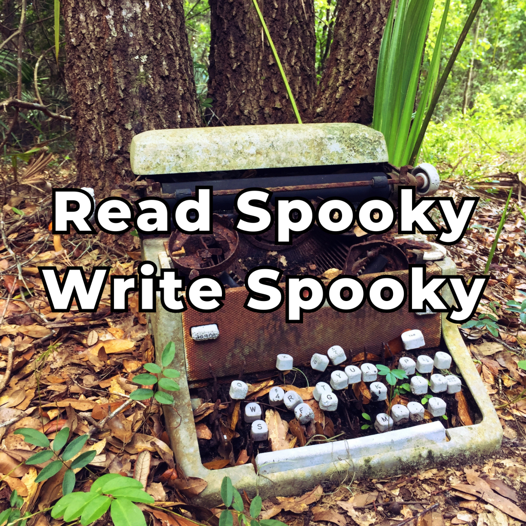 Photo of a derelict typewriter in the woods, with bent keys and leaves between the rusted spokes, with the woods "Read Spooky Write Spooky"